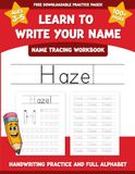 Hazel's Name Tracing Workbook: Learn to Write Your Name with Letter Tracing, Handwriting Practice, and Fun Preschool Activities for Ages 3-5