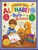 Learn Burp and Bronco Learn the Alphabet: A Fun Activity Book for 3-5 Year Olds
