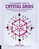 Ultimate Fair Winds Press The Ultimate Guide to Crystal Grids