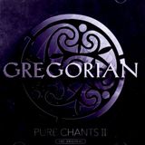 Pure Gregorian: Pure Chants II [CD]