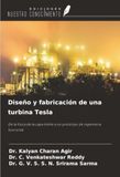 Diseño y fabricación de una turbina Tesla: De la física de la capa límite a un prototipo de ingeniería funcional