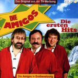 Die Amigos Die Ersten Hits