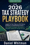THE Independently Published The 2026 Tax Strategy Playbook