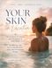 Your Skin on Vacation: The Science of Travel, Environment & Helping Your Skin Feel Better Anywhere You Go
