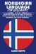NORWEGIAN LANGUAGE FOR BEGINNERS: Speak Norwegian in 30 Days: A Practical Guide to Everyday Conversations, Grammar, Vocabulary, and Travel Confidence