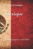 Terres Et Temps Terres et temps Mexique Paperback