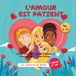 Les Melah: L'amour est patient