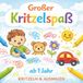 Großer Kritzelspaß: Kritzeln & Ausmalen für Kinder ab 1 Jahr
