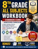 8TH GRADE ALL SUBJECTS WORKBOOK
