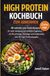 Kochbücher / High Protein Kochbuch zum Abnehmen