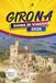GIRONA GUIDA DI VIAGGIO 2026