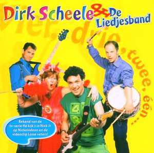 Dirk Scheele & De Liedjesband Vier, Drie, Twee, Een, He Kijk S