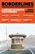 Borderlines: A History of Europe in 29 Borders