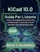KiCad Libri GmbH KiCad 10.0 Guida Per L'utente