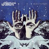 We The Chemical Brothers - We Are The Night (2 LP)