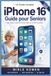 Un iPhone 16 Guide pour Seniors: Des Étapes Faciles du Premier Geste au Confort Quotidien