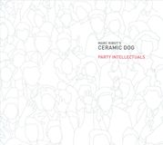 Outhere Marc Ribots Ceramic Dog - Party Intellectuals (CD)