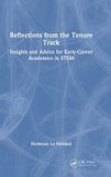Reflections Crc Press Reflections from the Tenure Track: Insights and Advice for Early-Career Academics in STEM Hardcover