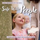 Safe Boonhouse Publishing Understanding the World- Safe With People