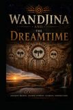 Wandjina and the Dreamtime