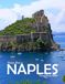 Naples, Italy: A Visual Journey Through Stunning Landmarks, Travel and Nature lovers.