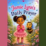 Jamie Lynn Jamie Lynn's Daily Prayer Paperback