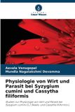 Physiologie Verlag Unser Wissen Physiologie von Wirt und Parasit bei Syzygium cumini und Cassytha filiformis