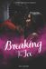 Breaking The Seattle Sabers Breaking the Ice Paperback