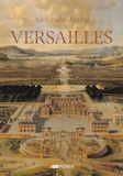 Versailles: Des origines à nos jours