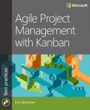 Agile Microsoft Press,U.S. Agile Project Management With Kanban Paperback
