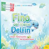 Fino der kleine Delfin: Unser italienisches Sprachabenteuer