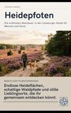 Heidepfoten - Die schönsten Geheimtipps in der Lüneburger Heide für Menschen mit Hund