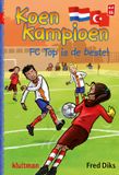 FC Koen Kampioen - FC Top is de beste!