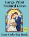 Large Print Stained Glass Easy Coloring Book Volume 2