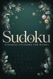 Stocking Stuffers for Women: 100 Sudoku Puzzles with Answers, Christmas Gift Idea for Her