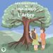 Les aventures de Lina et Nilo: L'arbre