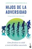 Hijos Booket Hijos de la adversidad Paperback