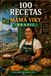 100 RECETAS CON MAMA VIKY: BRASIL