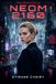 The NEOM The NEOM Cycle - NEOM 2160: Tome 1 - A Dystopian Sci-Fi Novel of Control, Secrets and Rebellion