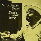 Sonic Rendezvous Nat Adderley Septet - Don't Look Back (LP)