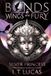 Bonds of Wings and Fury: Silver Princess
