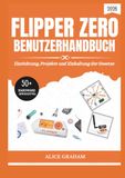 FLIPPER ZERO BENUTZERHANDBUCH 2026