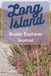 Long Island Beach Explorer Journal