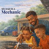 My Everyday Heroes- My Dad is a Mechanic - Paperback