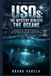 USOs: Libri GmbH USO's: The Mystery Beneath the Oceans: Unidentified Submerged Objects, Transmedium UAP, Military Encounters, and the Hidden Phenomena Beneath the Sea: 3