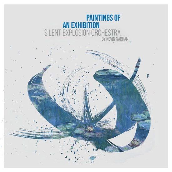 Paintings Silent Explosion Orchestra - Paintings Of An Exhibition