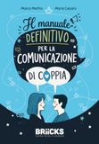 Il manuale definitivo per la comunicazione di coppia