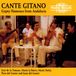Outhere Nimbus Records Various Artists - Cante Gitano: Gypsy Flamenco From Andalucia (CD)