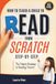 How To Teach a Child to Read from Scratch Step-by-Step?: The Simple Roadmap to Reading Success
