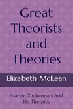 Great Theorists and Theories: Marvin Zuckerman And His Theories: 19